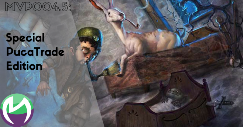 MVP004.5: Special PucaTrade Edition