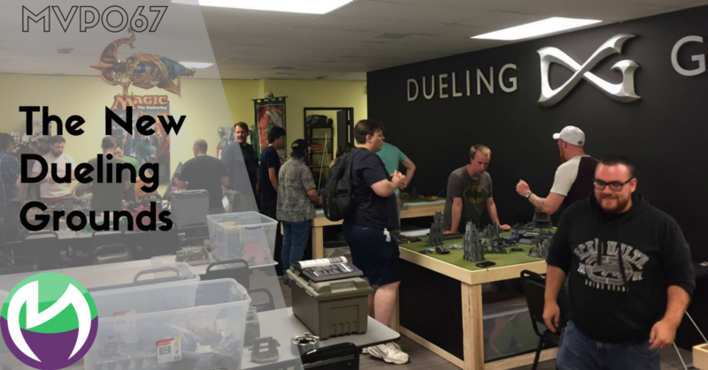 MVP067: The New Dueling Grounds