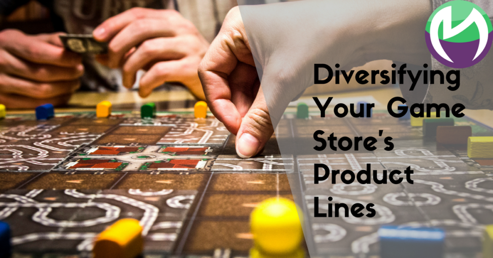 Diversifying Your Game Store’s Product Lines
