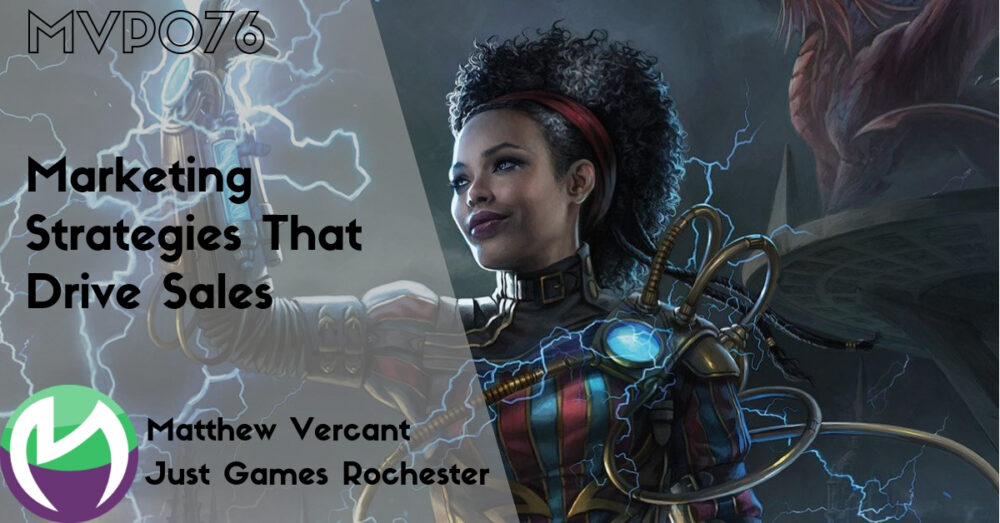 MVP076: Marketing Strategies That Drive Sales