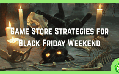 MVP160: Game Store Strategies for Black Friday Weekend