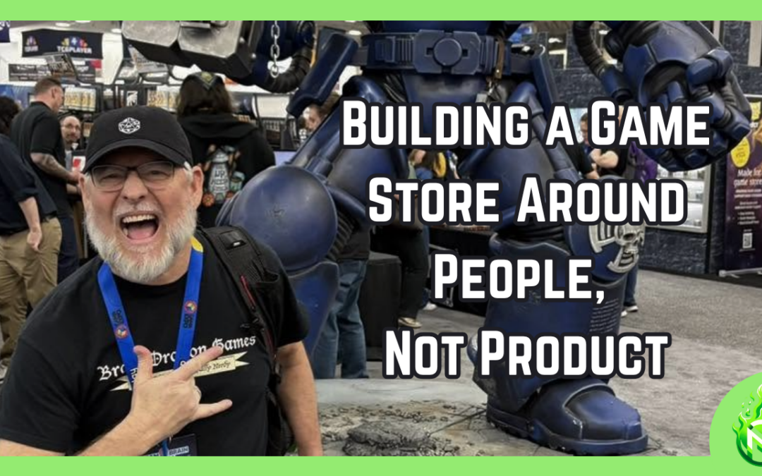MVP164: Brass Dragon Games – Building a Game Store Around People, Not Product